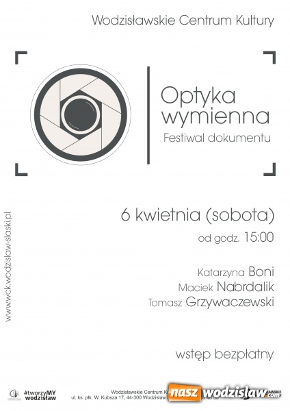 Zdjęcie w galerii na portalu naszwodzislaw.com: Boni, Nabrdalik i Grzywaczewski na festiwalu dokumentu w WCK wiadomości z regionu