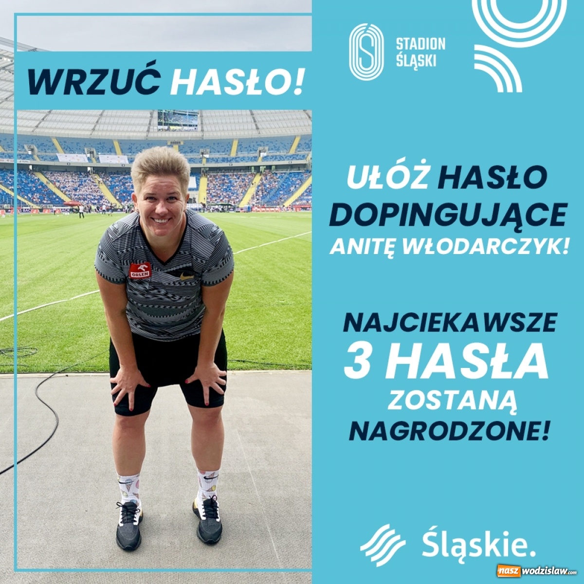 Zdjęcie w galerii na portalu naszwodzislaw.com: Wrzuć hasło dla Anity Włodarczyk. Trwa konkurs Stadionu Śląskiego wiadomości z regionu