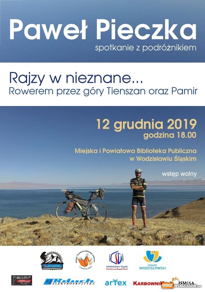 Zdjęcie w galerii na portalu naszwodzislaw.com: Rajzy w nieznane. Spotkanie z podróżnikiem Pawłem Pieczką wiadomości z regionu