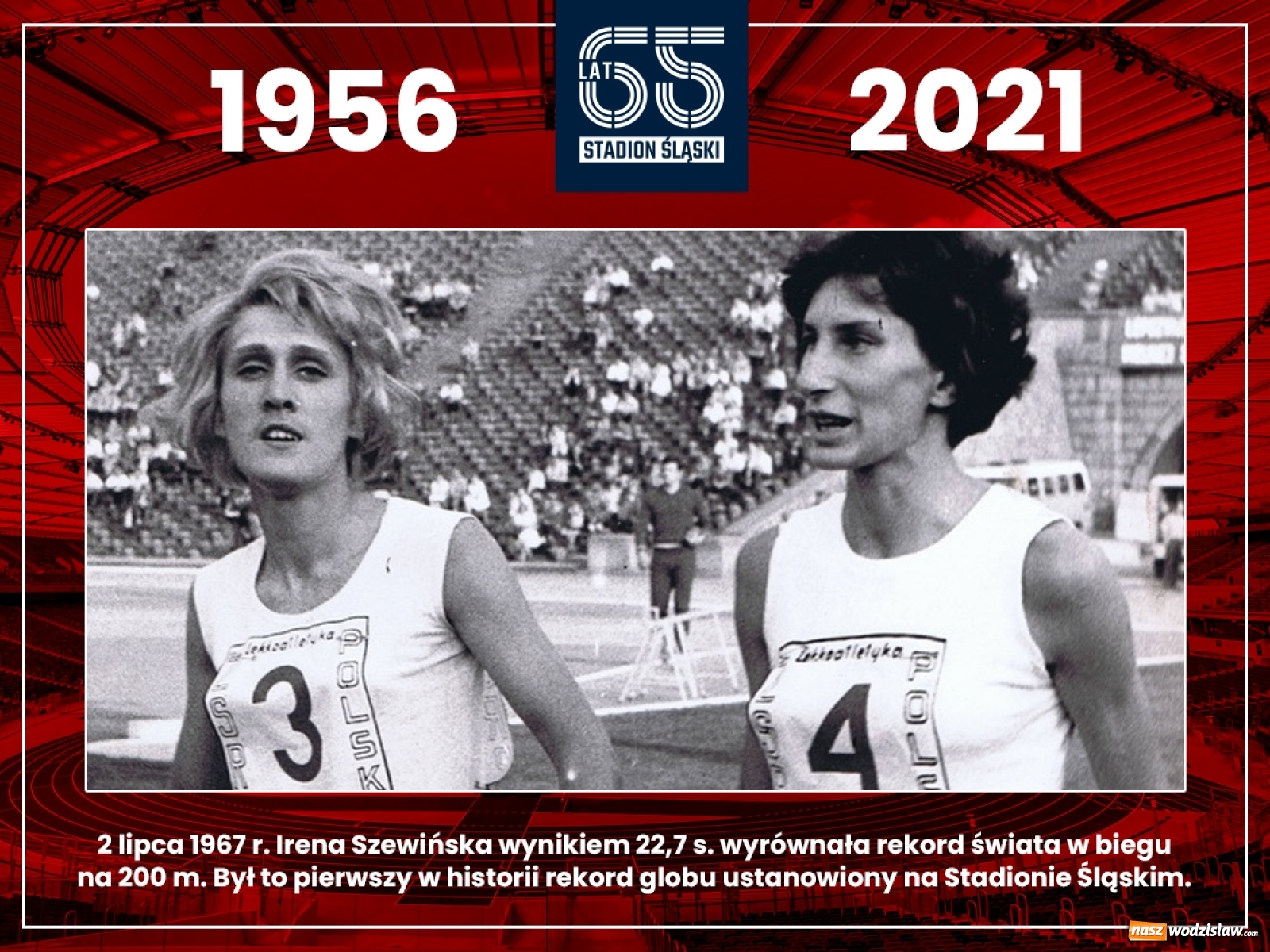 Zdjęcie w galerii na portalu naszwodzislaw.com: Stadion Śląski świętuje 65-lecie wiadomości z regionu