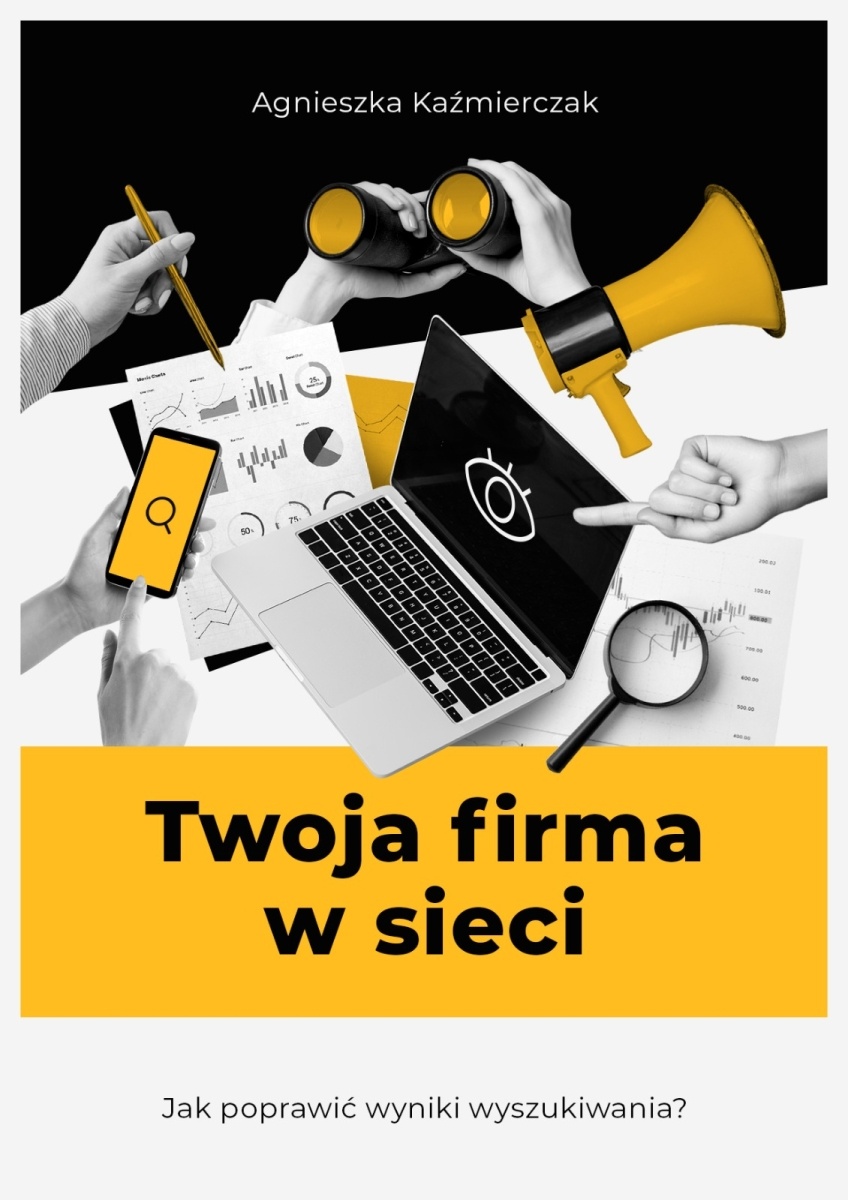 Zdjęcie w galerii na portalu naszwodzislaw.com: Wodzisławianka dzieli się wiedzą o widoczności w sieci - Agnieszka Kaźmierczak wydała swoją drugą książkę wiadomości z regionu