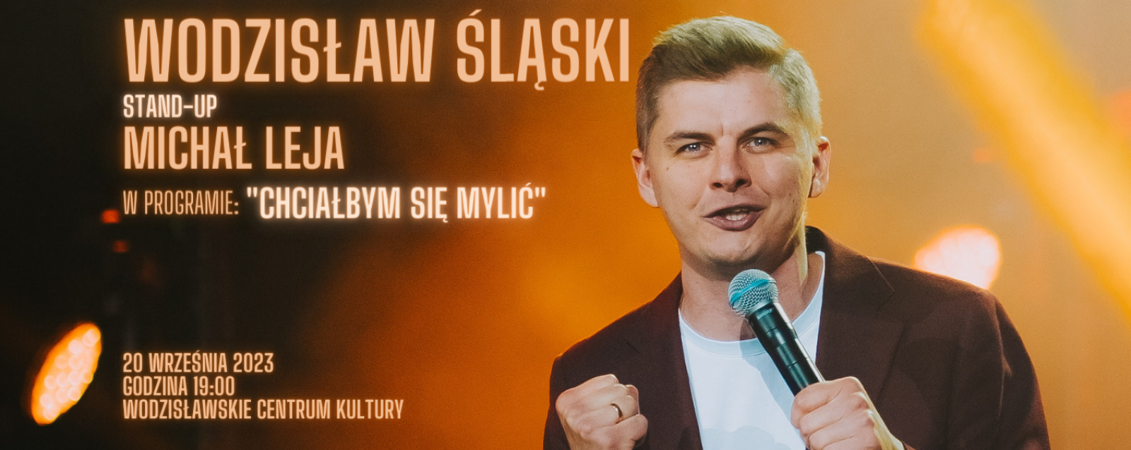 Zdjęcie w galerii na portalu naszwodzislaw.com: Już jutro stand-up Michała Leji w WCK wiadomości z regionu