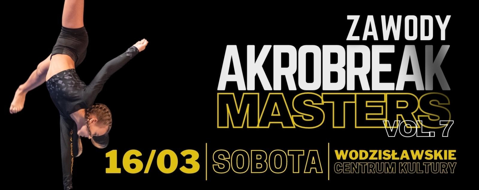 Zdjęcie w galerii na portalu naszwodzislaw.com: Kolejna edycja zawodów Akrobreak Masters w marcu w WCK wiadomości z regionu