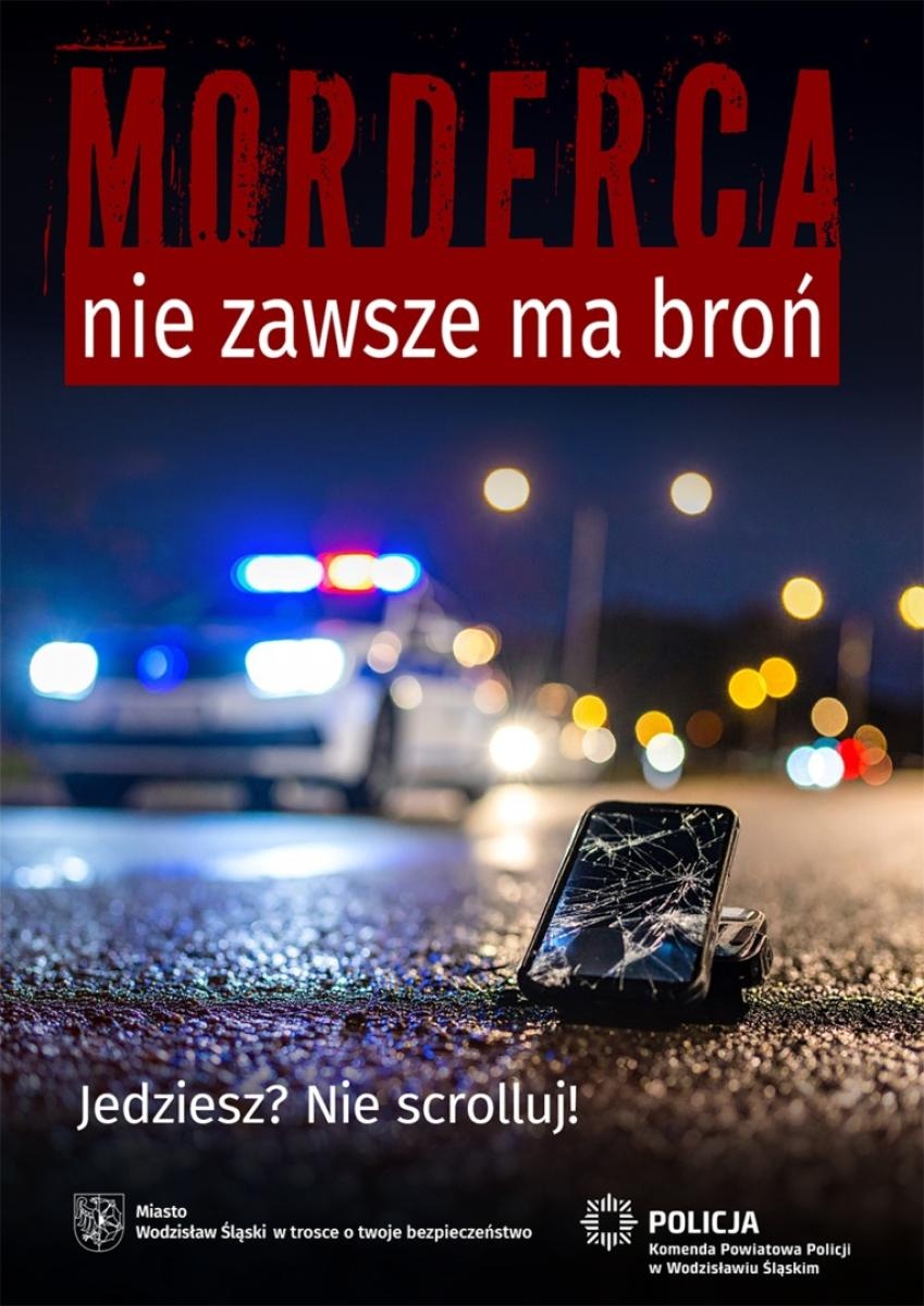 Zdjęcie w galerii na portalu naszwodzislaw.com: Bezpieczeństwo zaczyna się od Ciebie. Rusza kampania pn. Morderca nie zawsze ma broń wiadomości z regionu