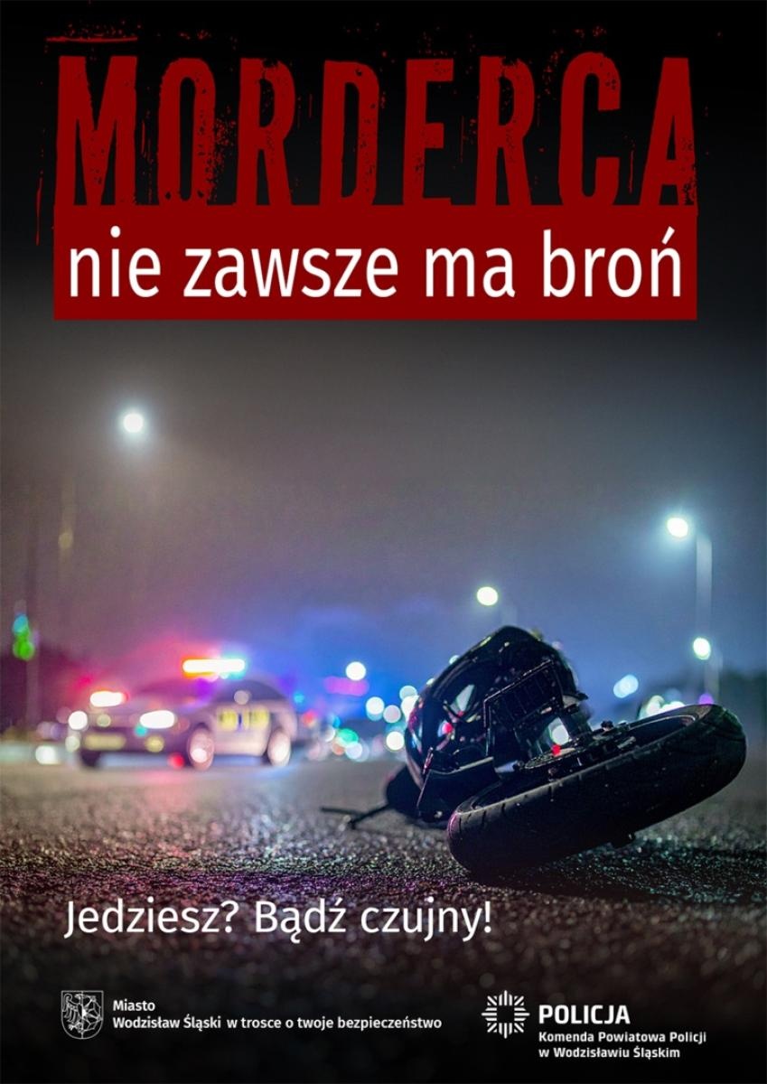 Zdjęcie w galerii na portalu naszwodzislaw.com: Bezpieczeństwo zaczyna się od Ciebie. Rusza kampania pn. Morderca nie zawsze ma broń wiadomości z regionu