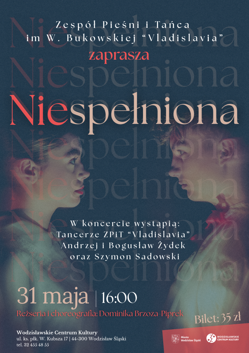 Zdjęcie w galerii na portalu naszwodzislaw.com: Niespełniona… - koncert ZPiT Vladislavia w WCK wiadomości z regionu