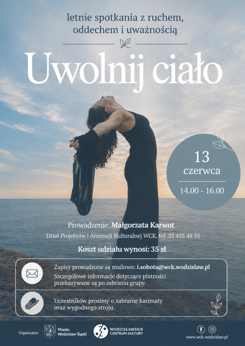 Zdjęcie w galerii na portalu naszwodzislaw.com: Uwolnij ciało - letnie spotkania z ruchem, oddechem i uważnością w WCK wiadomości z regionu