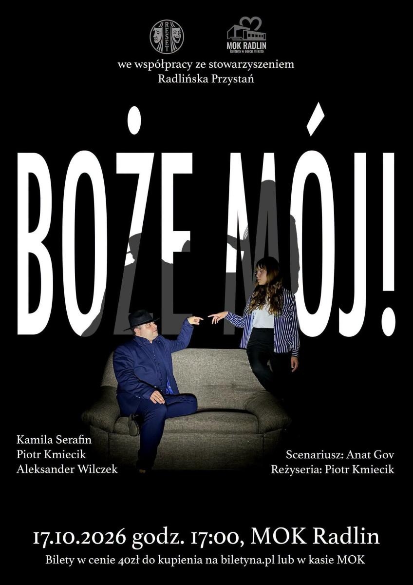 Zdjęcie w galerii na portalu naszwodzislaw.com: Boże mój! w Radlinie. Wyjątkowy spektakl o życiu, emocjach i najtrudniejszych pytaniach wiadomości z regionu