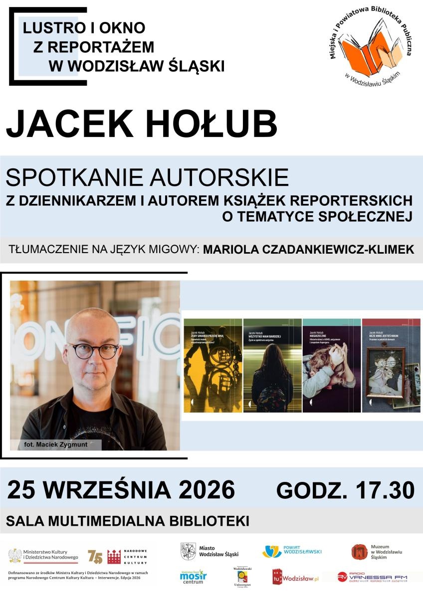 Zdjęcie w galerii na portalu naszwodzislaw.com: Jacek Hołub w Wodzisławiu Śląskim. Reporter opowie o sprawach, o których często milczymy wiadomości z regionu