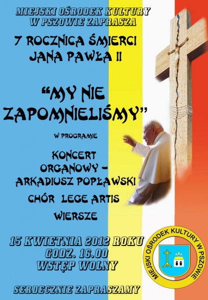 Zdjęcie w galerii na portalu naszwodzislaw.com: My nie zapomnieliśmy wiadomości z regionu