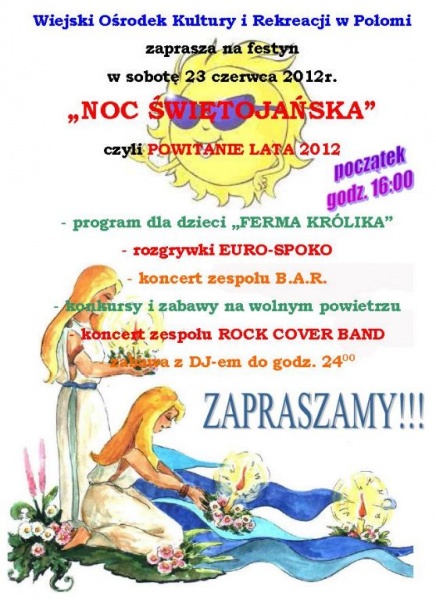 Zdjęcie w galerii na portalu naszwodzislaw.com: Festyn Noc Świętojańska w Połomi wiadomości z regionu