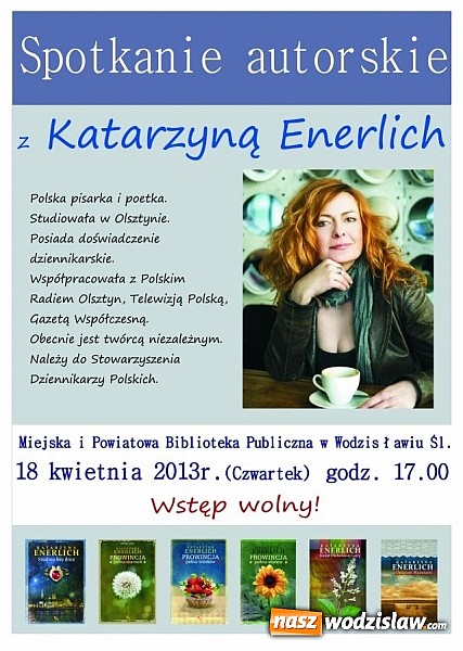 Zdjęcie w galerii na portalu naszwodzislaw.com: Spotkanie autorskie z Katarzyną Enerlich wiadomości z regionu