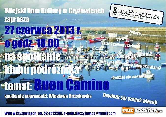 Zdjęcie w galerii na portalu naszwodzislaw.com: W klubie podróżnika - Buen Camino wiadomości z regionu