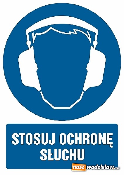 Zdjęcie w galerii na portalu naszwodzislaw.com: Chroń swój słuch przed hałasem wiadomości z regionu