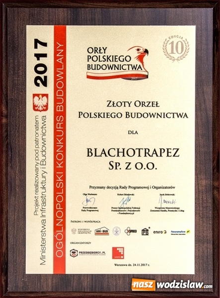 Zdjęcie w galerii na portalu naszwodzislaw.com: Blachotrapez nagrodzony Złotym Orłem Polskiego Budownictwa 2017 wiadomości z regionu