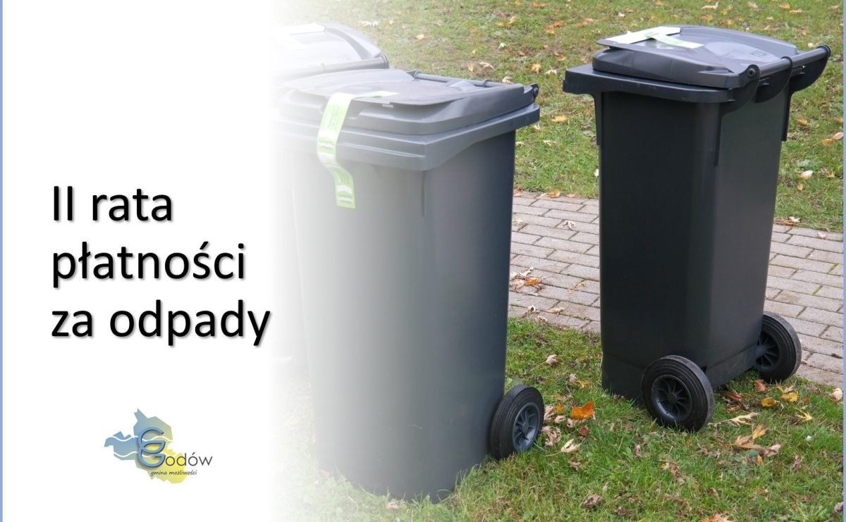 Gmina Godów. Zbliża sie termin II raty opłaty za gospodarowanie odpadami - Serwis informacyjny z Wodzisławia Śląskiego - naszwodzislaw.com