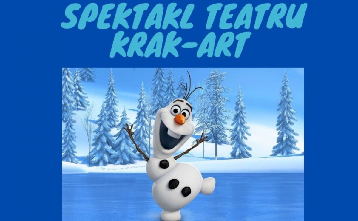 Niezapomniana przygoda w Olzie. Spektakl Lodowa kraina [ZAPROSZENIE] - Serwis informacyjny z Raciborza - naszraciborz.pl