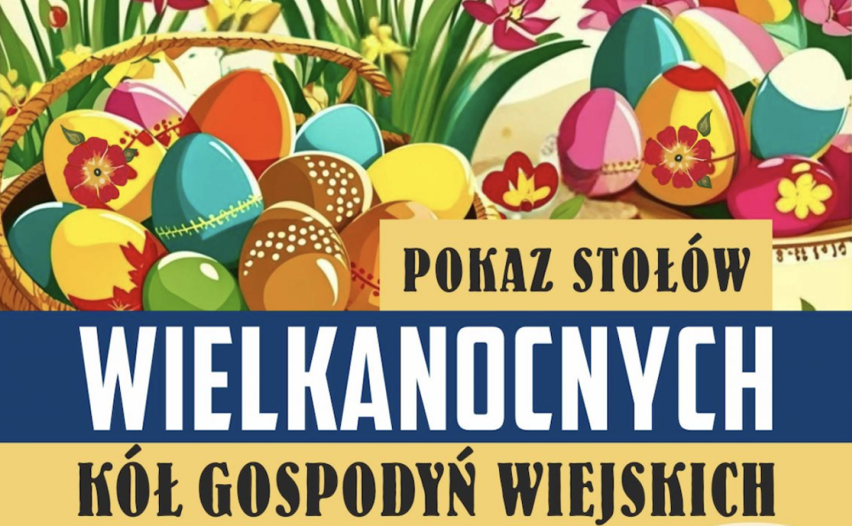 Wielkanocne tradycje w Czyżowicach. KGW zaprasza na wyjątkowe wydarzenie - Serwis informacyjny z Raciborza - naszraciborz.pl