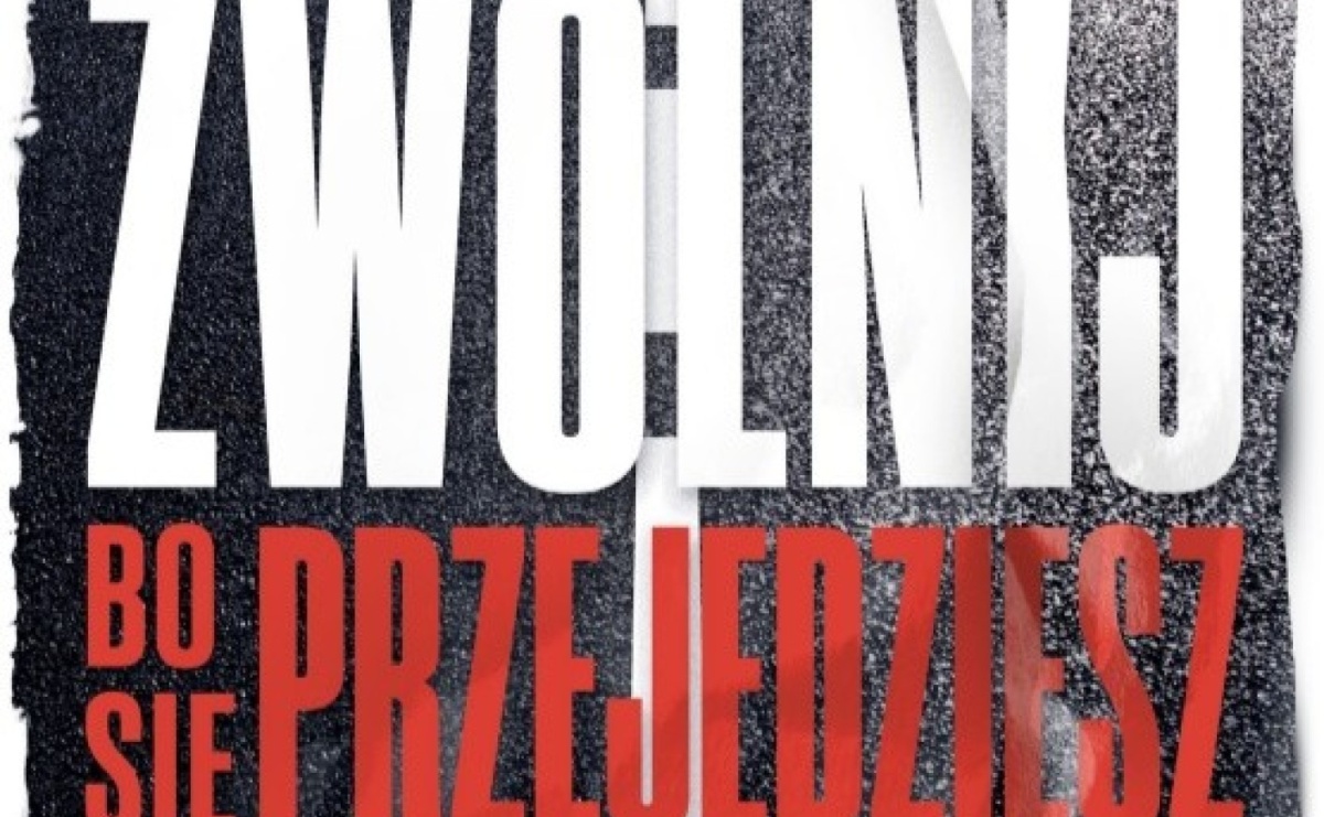 Zwolnij, bo się przejedziesz. Nowa kampania śląskiej policji - Serwis informacyjny z Raciborza - naszraciborz.pl