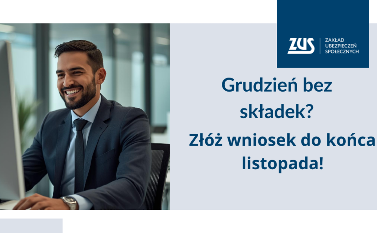 Chcesz skorzystać z wakacji składkowych w grudniu – wniosek tylko do końca listopada - Serwis informacyjny z Raciborza - naszraciborz.pl