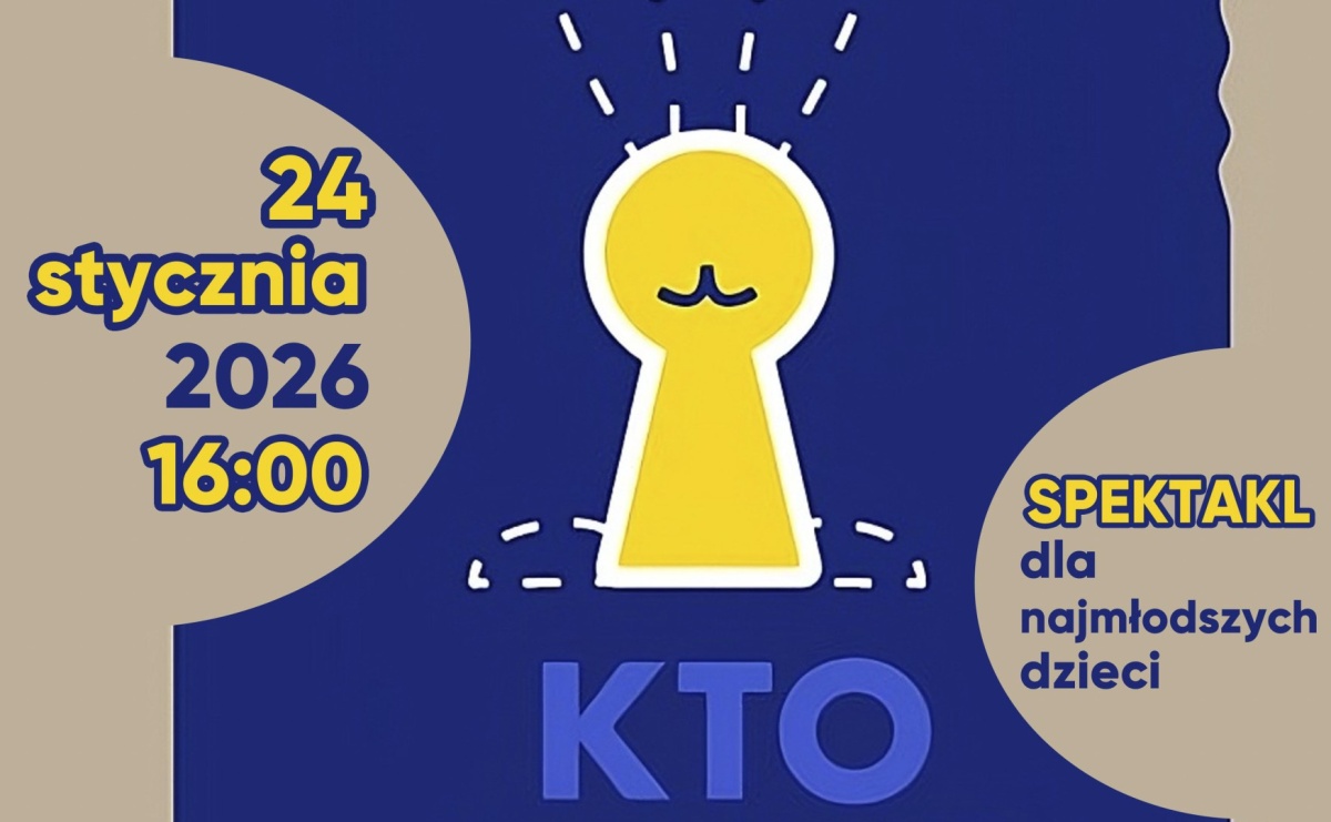 KTO TAM? – spektakl dla najmłodszych w MOK Radlin - Serwis informacyjny z Raciborza - naszraciborz.pl