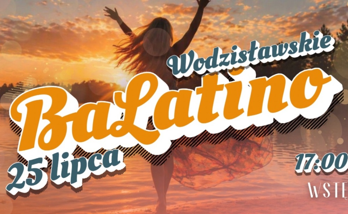 Balaton ponownie zatańczy w rytmie latino - Serwis informacyjny z Raciborza - naszraciborz.pl