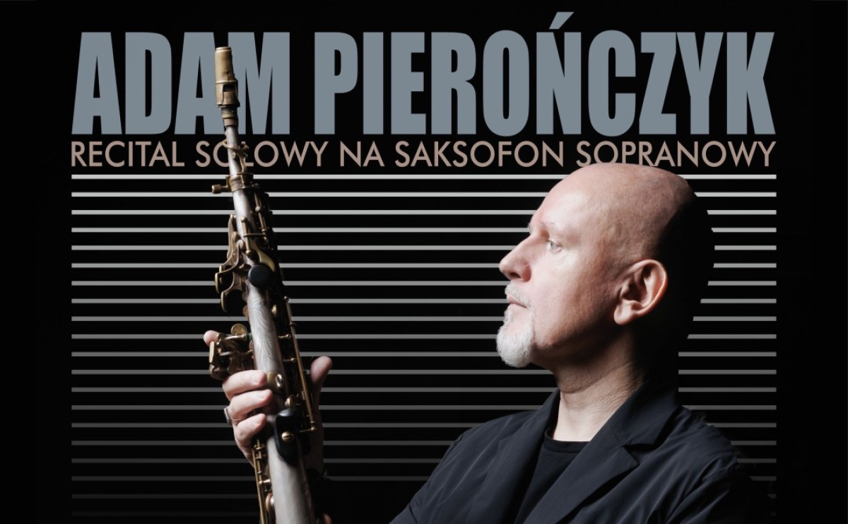 Adam Pierończyk solo w Muzeum w Wodzisławiu Śląskim  - Serwis informacyjny z Raciborza - naszraciborz.pl