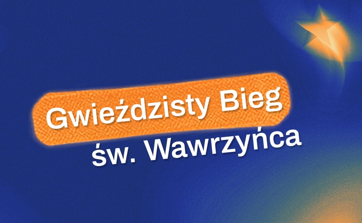 Sportowe emocje podczas Wawrzynek. Możesz wystartować w Gwieździstym Biegu św. Wawrzyńca - Serwis informacyjny z Raciborza - naszraciborz.pl